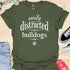 Easily distracted by bulldogs - V1 - Elegant Font T-Shirt